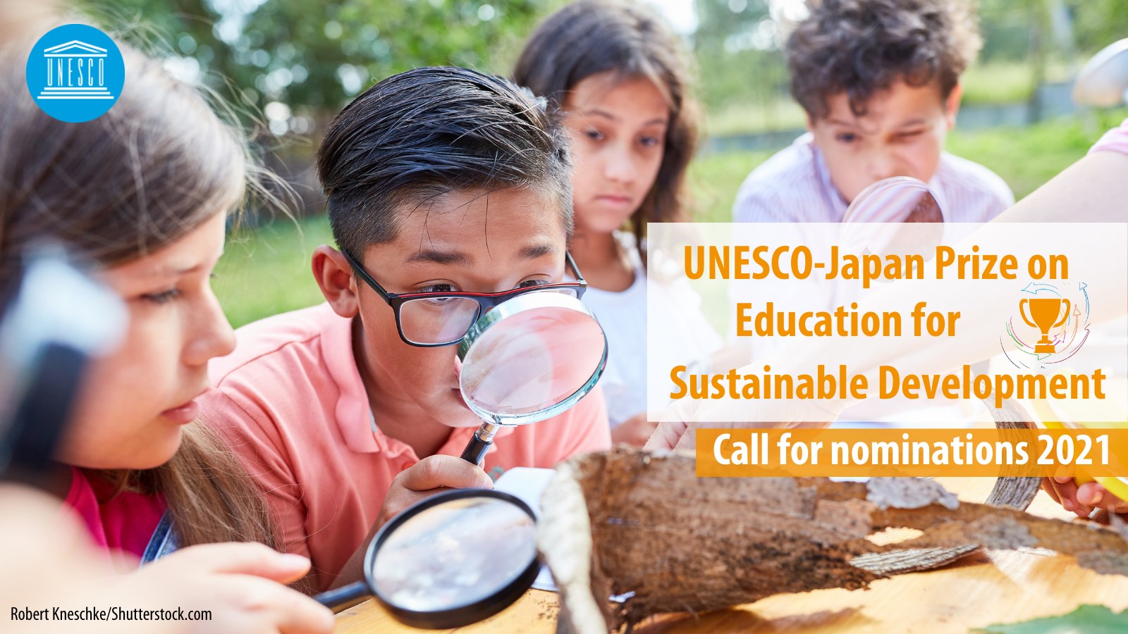 [Call for Nominations] UNESCO-Japan Prize on Education for Sustainable Development